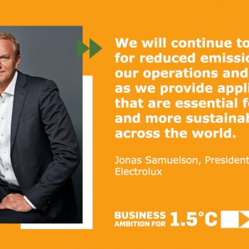 Electrolux joins call for governments to align recovery plans and climate action