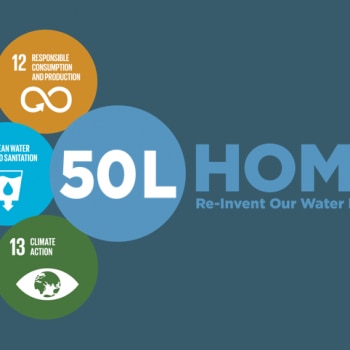 Water is precious. That’s why we’re helping to make the 50-liter home a reality
